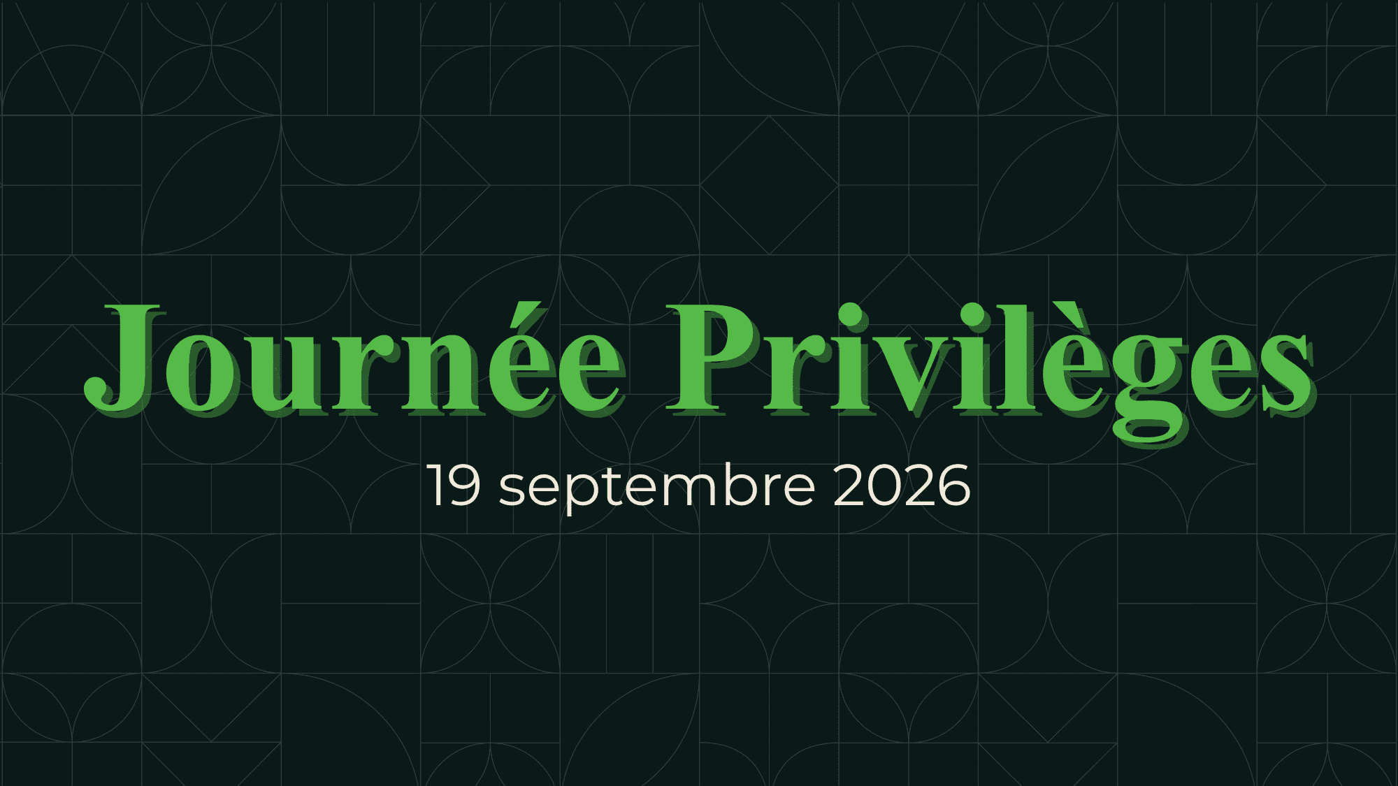 Journée Privileges à Jardin Dion le 19 septembre 2026.
